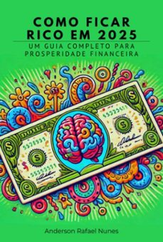 como ficar rico em 2025 (ebook)-anderson rafael nunes-3410007553800