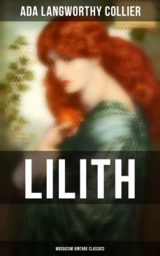lilith (musaicum vintage classics) (ebook)-ada langworthy collier-4064066396800