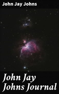 john jay johns journal (ebook)-john jay johns-4064066449100