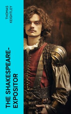 the shakespeare-expositor (ebook)-thomas keightley-4066339563100