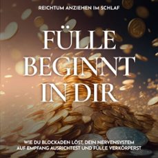 reichtum anziehen im schlaf - fulle beginnt in dir (audiolibro)-raphael kempermann-4070169742000