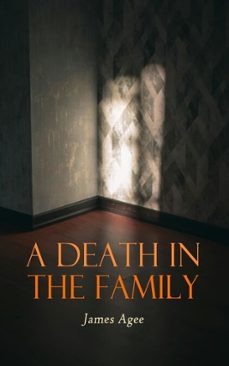a death in the family (ebook)-james agee-4099994082600
