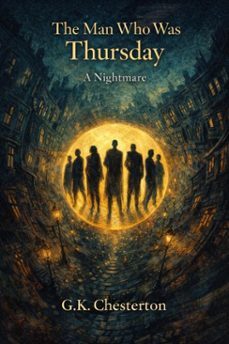 the man who was thursday: a nightmare (ebook)-g.k. chesterton-7502319079300