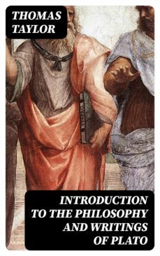 introduction to the philosophy and writings of plato (ebook)-8596547342700