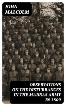 observations on the disturbances in the madras army in 1809 (ebook)-8596547371700