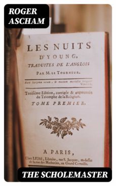 the scholemaster (ebook)-roger ascham-8596547373100