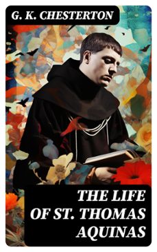 the life of st. thomas aquinas (ebook)-g.k. chesterton-8596547715900