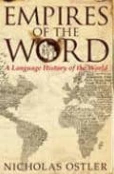 empires of the word-nicholas ostler-9780007118700