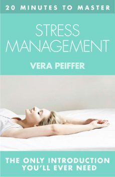 20 minutes to master  stress management (ebook)-vera peiffer-9780007514700