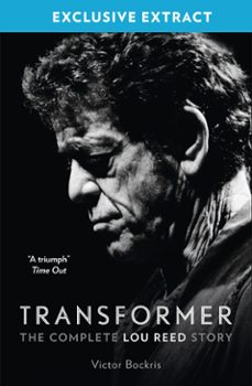 transformer: the complete lou reed story (ebook)-victor bockris-9780007581900