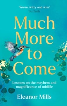 much more to come-eleanor mills-9780008642600