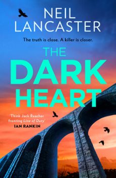 the dark heart (ebook)-neil lancaster-9780008688400