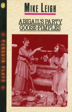 abigail's party &amp; goose-pimples (ebook)-mike leigh-9780141935300
