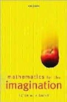 mathematics for the imagination-9780198604600