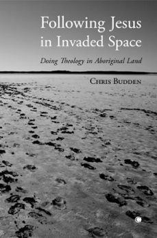 following jesus in invaded space (ebook)-chris budden-9780227903100