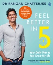feel better in 5-dr rangan chatterjee-9780241397800