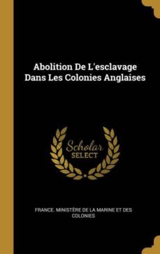 abolition de lesclavage dans les colonies anglaises-9780270569100