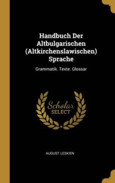 handbuch der altbulgarischen (altkirchenslawischen) sprache-9780270718300
