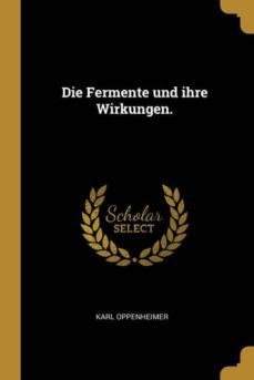 die fermente und ihre wirkungen.-9780274225200