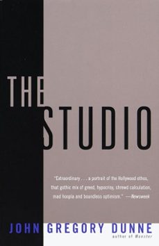 the studio (ebook)-john gregory dunne-9780307817600