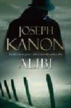 alibi-joseph kanon-9780316730600