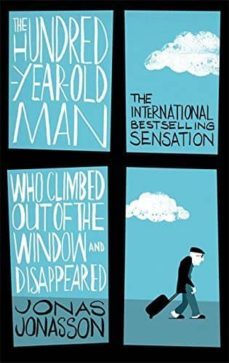 the hundred-year-old man who climbed out of the window and disappeared-jonas jonasson-9780349141800