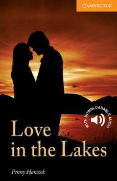 love in the lakes level 4 intermediate-9780521714600