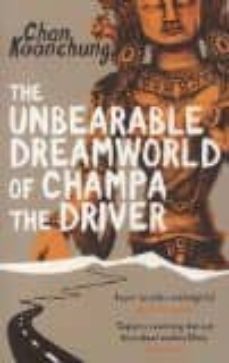 the unbearable dreamworld of champa the driver-9780552779500
