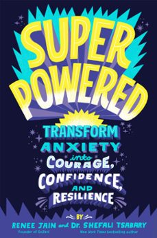 superpowered (ebook)-renee jain-shefali tsabary-9780593126400