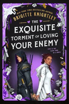 the exquisite torment of loving your enemy (ebook)-brigitte knightley-9780593819500