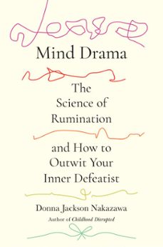 mind drama (ebook)-donna jackson nakazawa-9780593980200