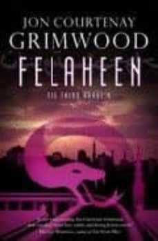 felaheen-jon courtenay grimwood-9780671773700