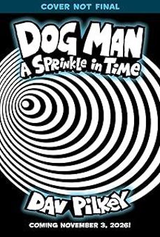 dog man 15: a sprinkle in time-dav pilkey-9780702349300