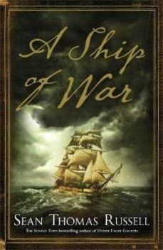 a ship of war-sean thomas russell-9780718157500