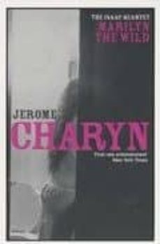 marilyn the wild-9780747563600