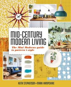 mid-century modern living (ebook)-keith stephenson-mark hampshire-9780857837400