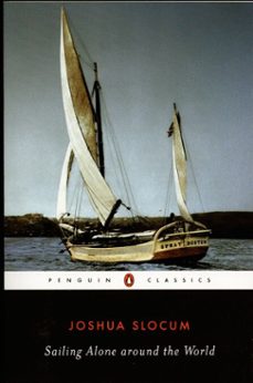 sailing alone around the world-joshua slocum-9781101221600