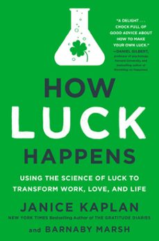 how luck happens (ebook)-janice kaplan-barnaby marsh-9781101986400