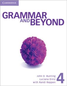 grammar and beyond level 4 student s book, online workbook, and writing skills interactive pack-9781107697300