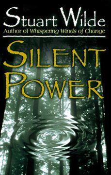 silent power (ebook)-stuart wilde-9781401932800