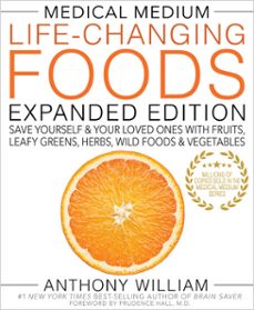 medical medium life-changing foods expanded edition (ebook)-anthony william-9781401968700