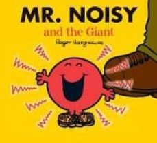 mr. noisy and the giant-roger hargreaves-roger hargreaves-9781405290500