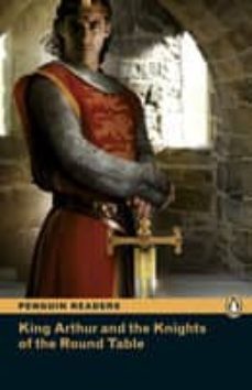 penguin readers level 2: king arthur and the knights of the round table (libro + cd)-9781405878500