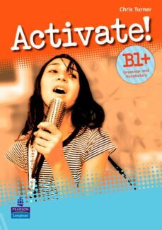 activate! b1+ grammar and vocabulary-9781408239100