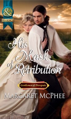 his mask of retribution (ebook)-margaret mcphee-9781408943700