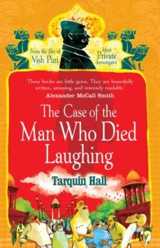 the case of the man who died laughing (ebook)-tarquin hall-9781409039600
