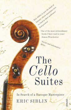 the cello suites (ebook)-eric siblin-9781409089100