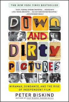 down and dirty pictures (ebook)-peter biskind-9781439127100