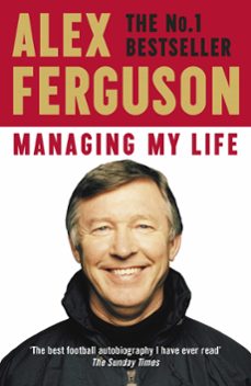 managing my life: my  autobiography (ebook)-alex ferguson-9781444709100