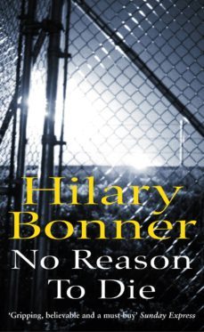 no reason to die (ebook)-hilary bonner-9781446457900